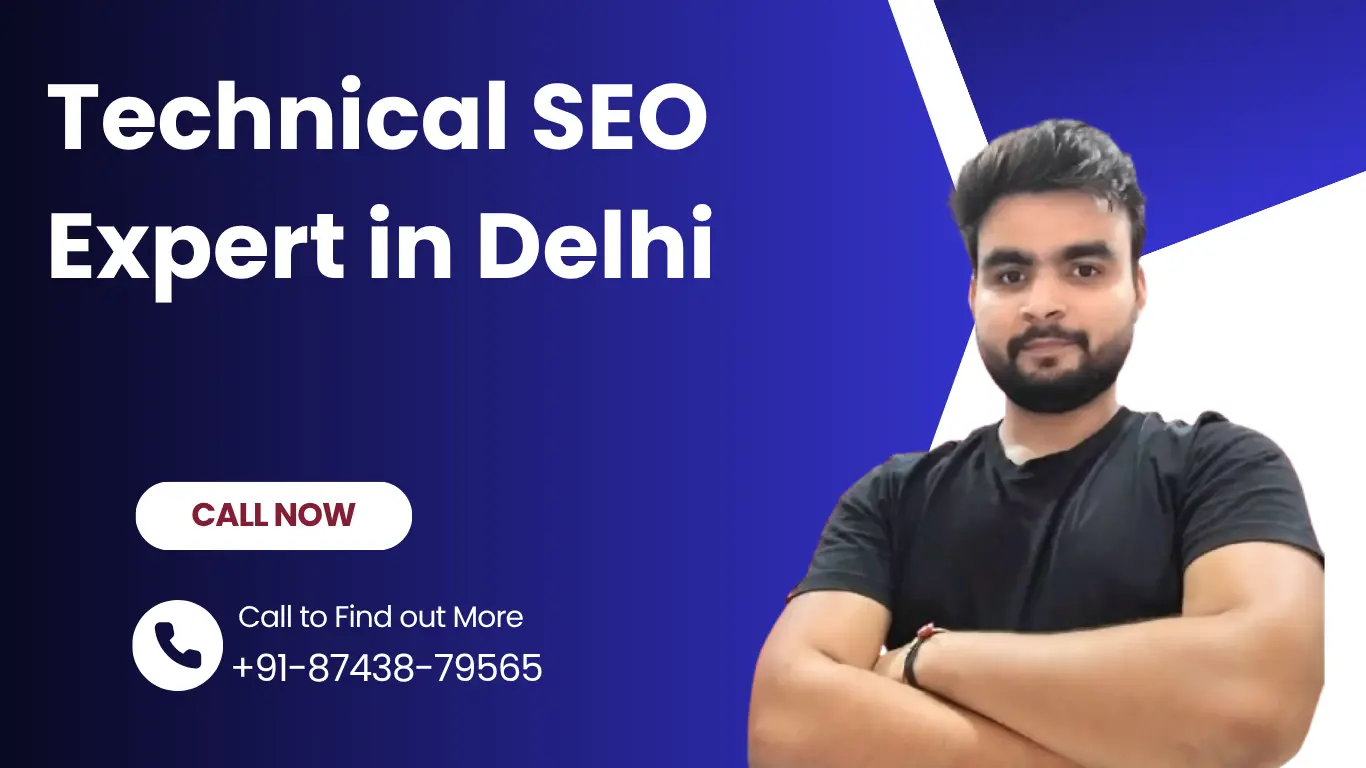 Technical SEO Expert in Delhi