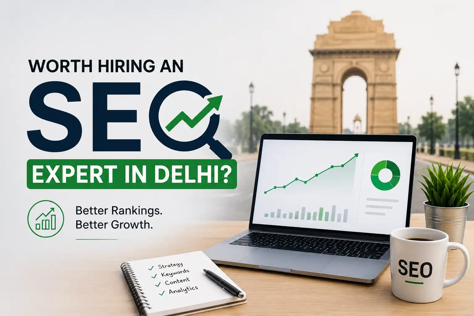 Is Hiring an SEO Expert in Delhi Worth It?