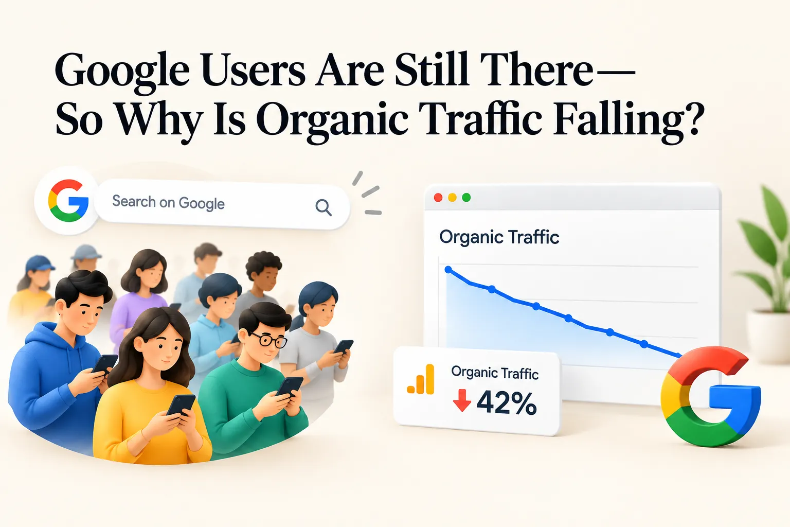 Google Users Are Still There - so Why Is Organic Traffic Falling?